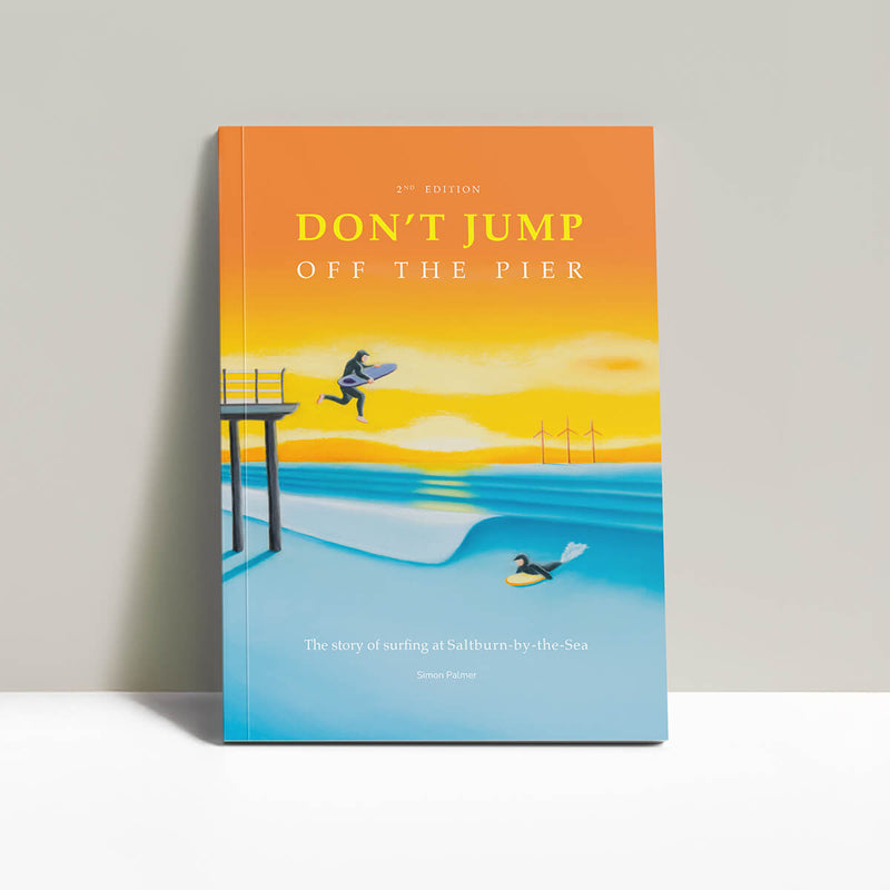 Don’t Jump Off the Pier book cover – Saltburn surf and coastal art by Matt Whaley